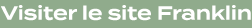 Visiter le site Franklin